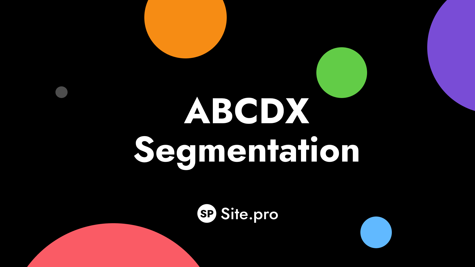 ABCDX Segmentation